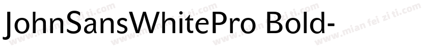 JohnSansWhitePro Bold字体转换